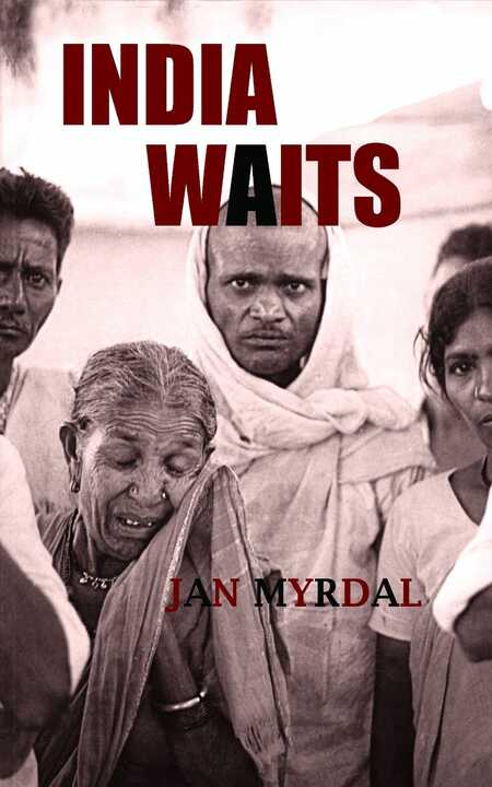India Waits (Enlarged and new edition to posthumously)